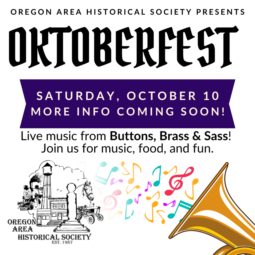 Promotional poster for Oregon Area Historical Society’s “Octoberfest” on Saturday, October 10, featuring live music by Buttons, Brass & Sass, event details, and illustrated instruments, confetti notes, and a vintage horn.